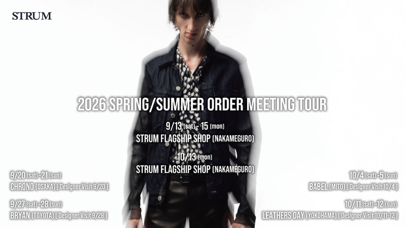 【STRUM】2026 S/S 先行予約会ツアーのお知らせ