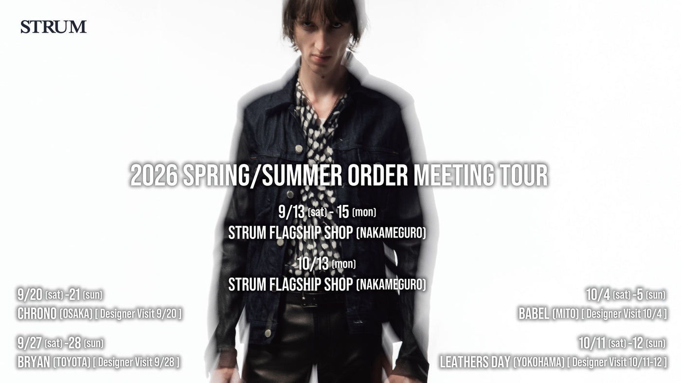 【STRUM】2026 S/S 先行予約会ツアーのお知らせ