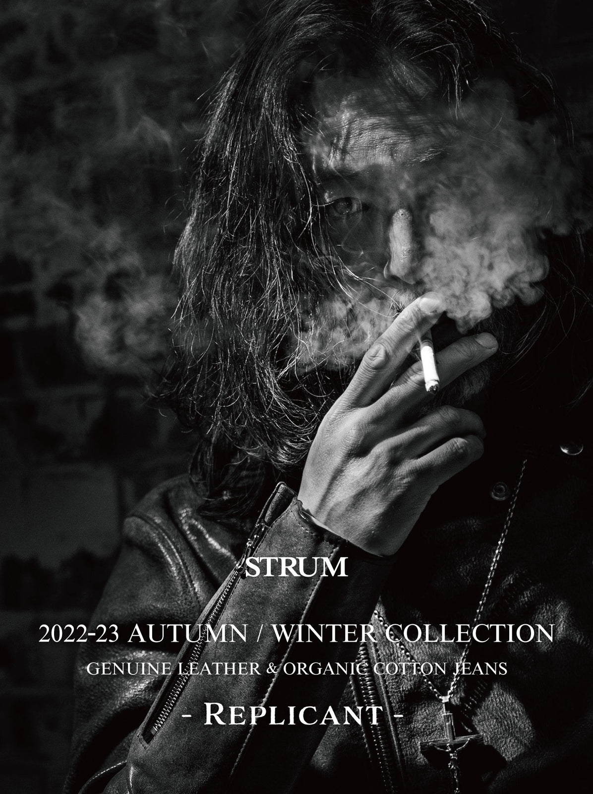 『STRUM』 2022-23 AUTUMN / WINTER COLLECTION - Replicant - イメージPhoto 第一弾公開！