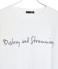 STRUM x JOHNNY BUSINESS "Destroy and Strumming" T-shirt / White
